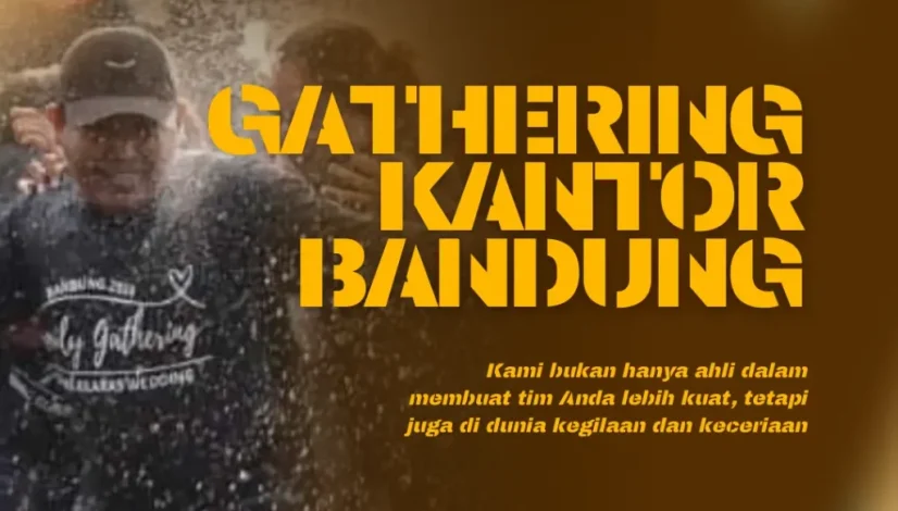 Gathering Kantor Bandung