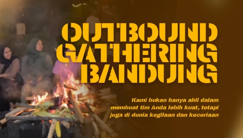 Outbound Gathering Bandung