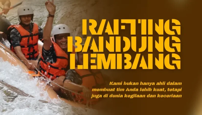 Rafting Bandung Lembang